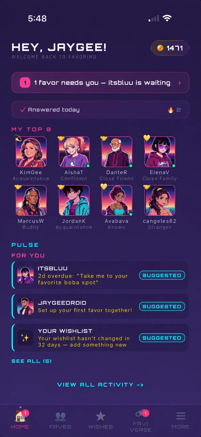 Favorino home screen — a favor that needs you, Favi's daily question answered with a streak, your Top 8 faves, and the Pulse feed